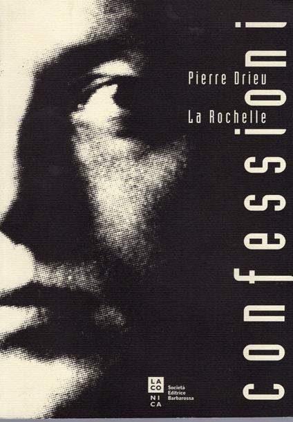 Confessioni - Pierre Drieu La Rochelle - copertina