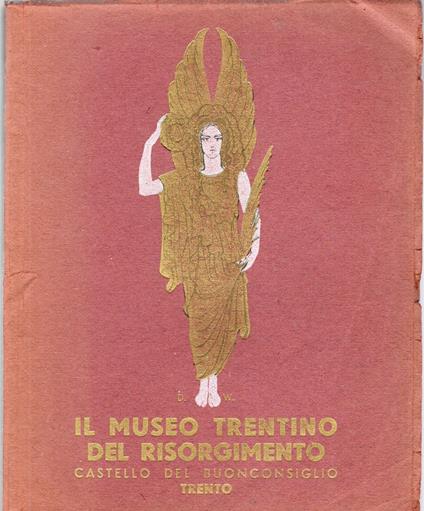 Il Museo Trentino Del Risorgimento - Castello Del Buonconsiglio Di Trento - copertina