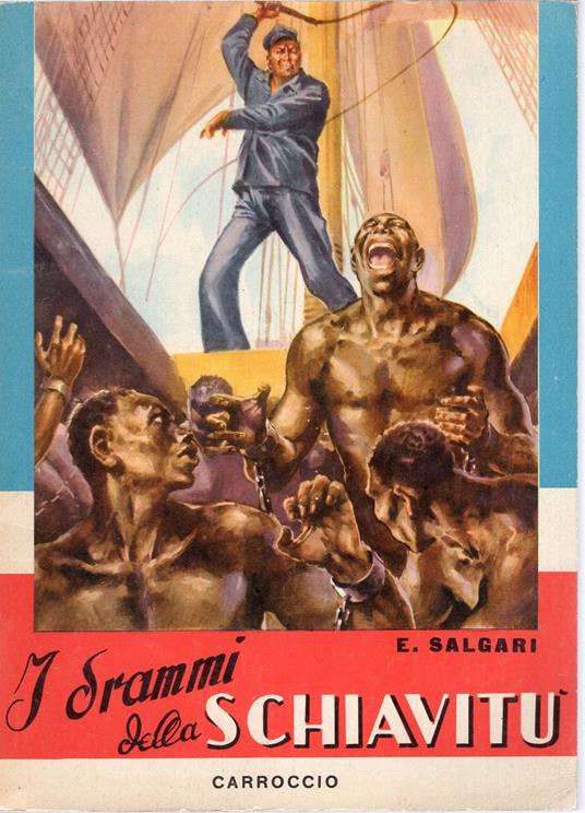 I drammi della schiavitù - Emilio Salgari - copertina