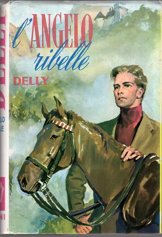 L' Angelo Ribelle ( 68) - Delly - copertina