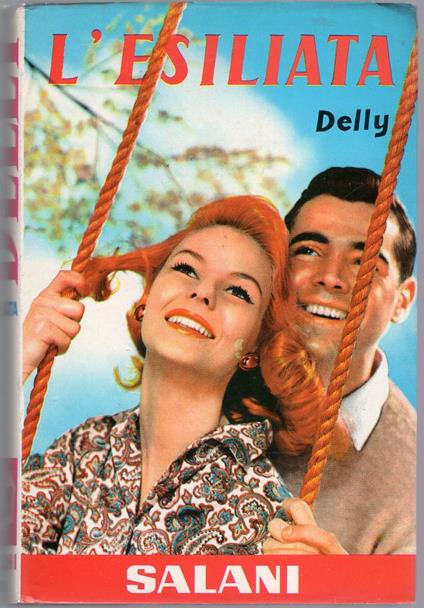 L' esiliata ( n. 83 ) - Delly - copertina