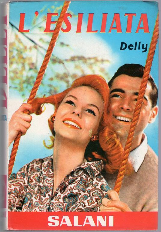 L' esiliata ( n. 83 ) - Delly - copertina