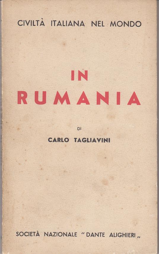 Civiltà italiana in rumania - Carlo Tagliavini - copertina