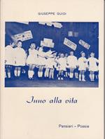 Inno alla vita pensieri-poesie