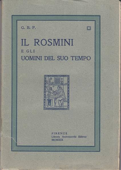 Il Rosmini E Gli Uomini Del Suo Tempo - copertina