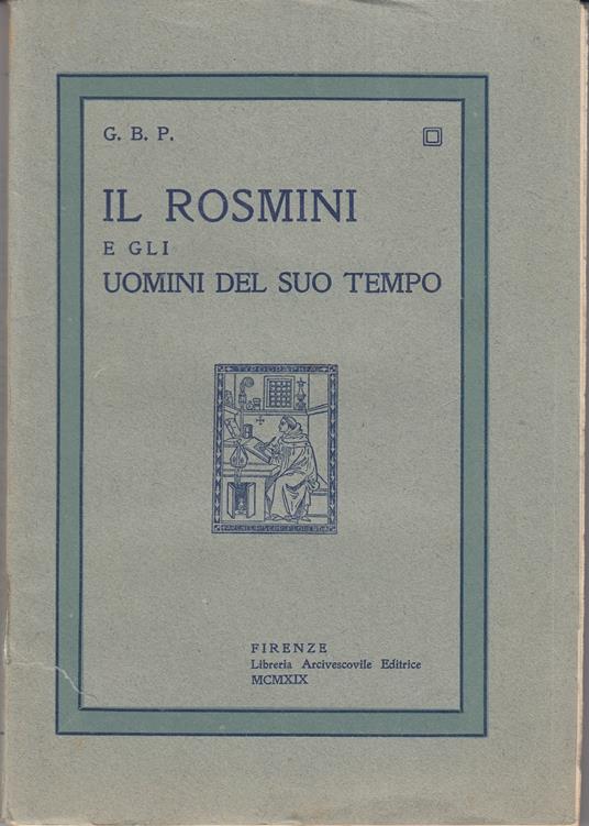 Il Rosmini E Gli Uomini Del Suo Tempo - copertina