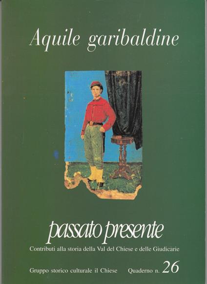 Acquile garibaldine passato presente Quaderno 26 - copertina