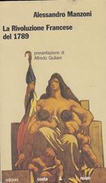 La rivoluzione francese del 1789 e la rivoluzione italiana del 1859