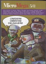 Micromega n. 5/2008 - Credere Obbedire Delinquere