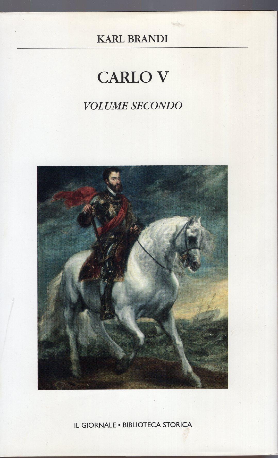 Carlo V ( 2 volumi )