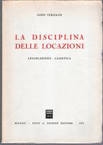 La disciplina delle locazioni. Legislazione. Casistica