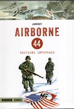 AIBORNE 44 , ( edizione integrale)