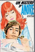 Un mistero d'amore n. 276/ 1971