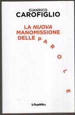 La nuova manomissione delle parole