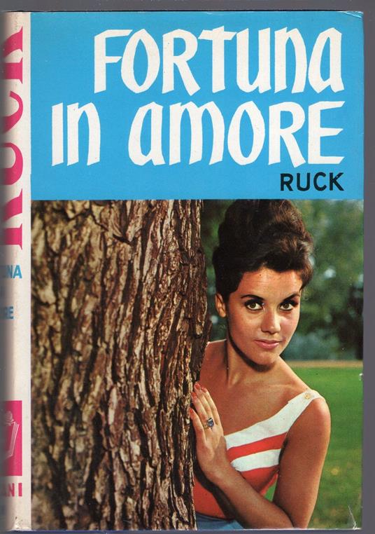 Fortuna in amore n. 169/1974 - Ruck - copertina