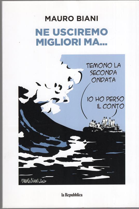 Ne usciremo migliori ma... - copertina