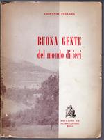 Buona Gente del mondo di ieri