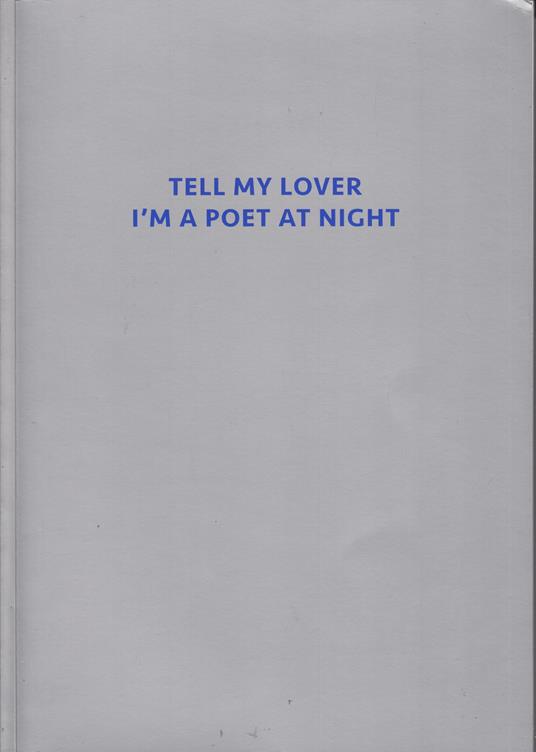 Tell my lover i'm a poet at night - copertina