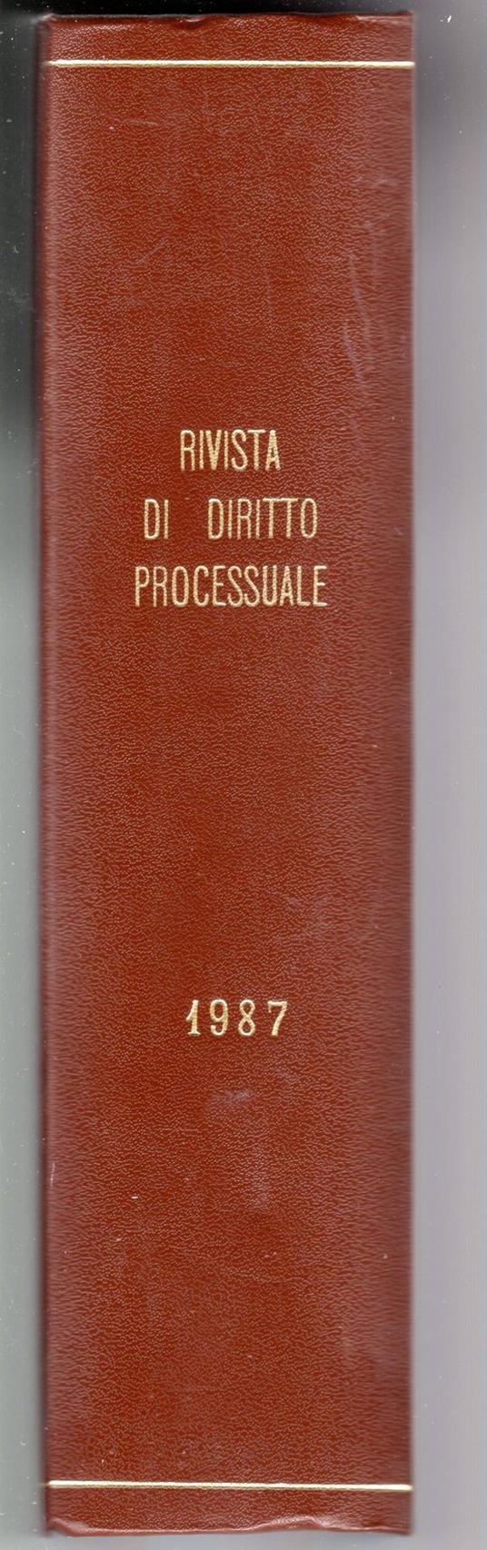 Rivista di diritto processuale supplemento al n. 4 - vol. XLII ( II serie) Anno - 1987 - copertina