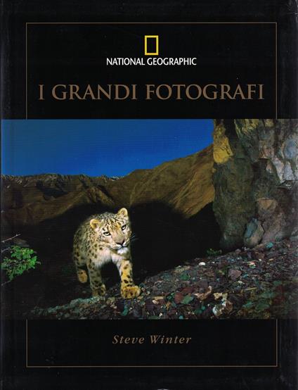 I Grandi Fotografi/Steve Winter - copertina