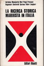 La Ricerca Storica Marxista In Italia