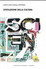 L' Evoluzione Della Cultura