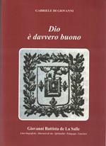 Dio è Davvero Buono