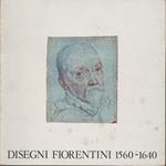 Disegni fiorentini 1560-1640. Dalle collezioni del gabinetto nazionale delle stampe