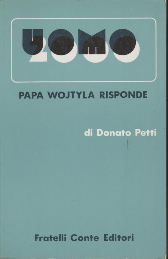 UOMO 2000. Papa Wojtyla risponde - copertina