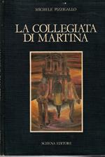 La Collegiata Di Martina