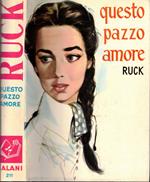 Questo pazzo amore