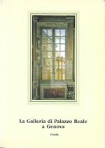 La Galleria di Palazzo Reale a Genova