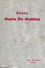 La Beata Maria De Mattias