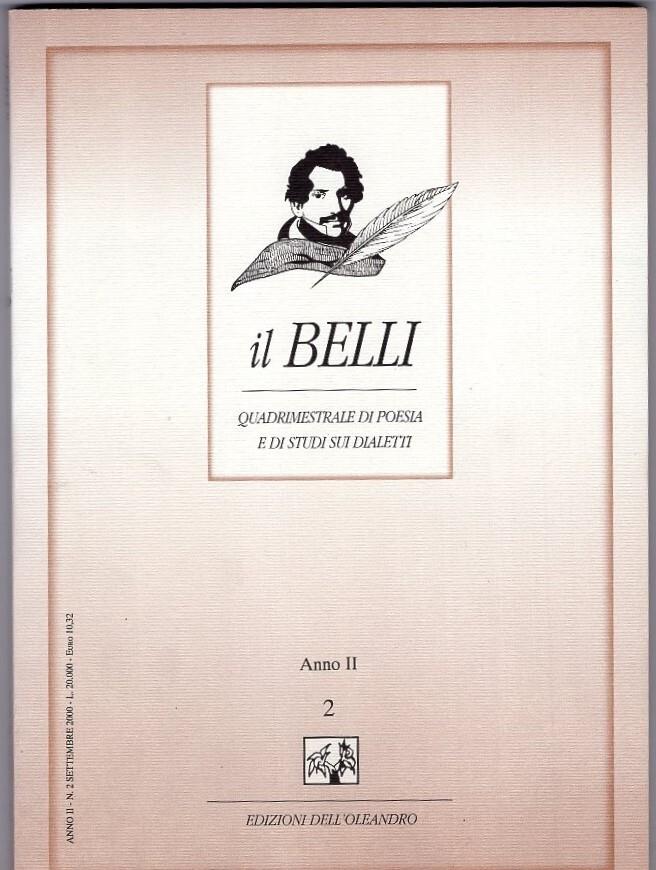 Il Belli. Quadrimestrale Di Poesia E Di Studi Sui Dialetti. 2000. Annata Completa