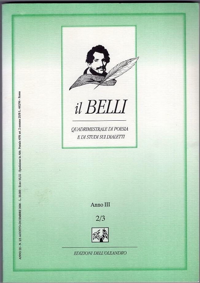 Il Belli. Quadrimestrale Di Poesia E Di Studi Sui Dialetti. Annata 2001