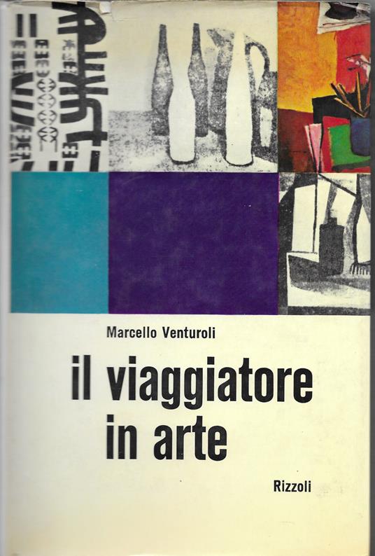 Il viaggiatore in arte - Marcello Venturoli - copertina