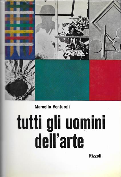 Tutti Gli Uomini Dell' Arte - Marcello Venturoli - copertina