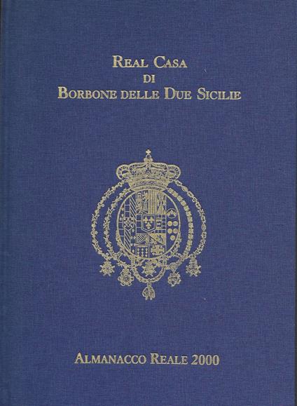 Real Casa di Borbone delle Due Sicilie - copertina