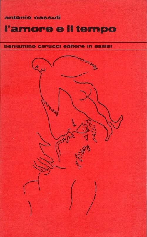 L' amore e il tempo - Antonio Cassuti - copertina