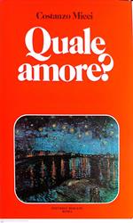 Quale amore?