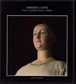 Demoni e santi. Teatro e teatralità barocca a Napoli