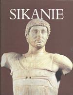 Sikanie: Storia E Civiltà Della Sicilia Greca
