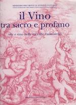 Il vino tra sacro e profano. Vite e vino nelle raccolte casanatensi