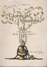 GLORIFICATE DOMINUM Il fine ultimo assoluto alla luce del Concilio Vaticano II