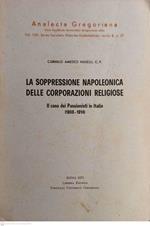 La soppressione napoleonica delle corporazioni religiose, il caso dei passionisti in Italia ( 1808-1814)