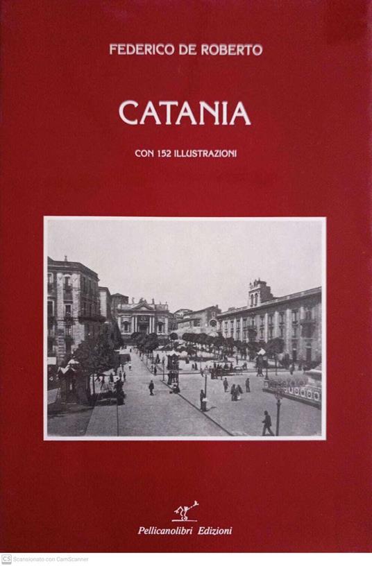 Catania con 152 illustrazioni - copertina