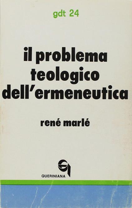 Il problema teologico dell'ermeneutica - René Marlé - copertina