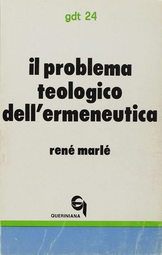 Il problema teologico dell'ermeneutica - René Marlé - copertina