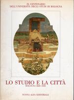 Lo studio e la città. Bologna 1888-1988