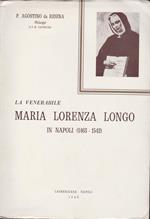 La Venerabile Maria Lorenza Longo In Napoli (1463-1542)